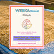 Werka - Washed ( Espresso Roasted )