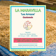 La Maravilla - Los Arroyos( Espresso Roasted )